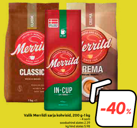 Valik Merrildi sarja kohvisid, 200 g-1 kg -40%
