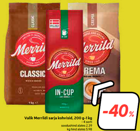 Valik Merrildi sarja kohvisid, 200 g-1 kg -40%
