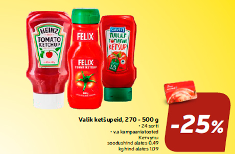 Valik ketšupeid, 270 - 500 g -25%