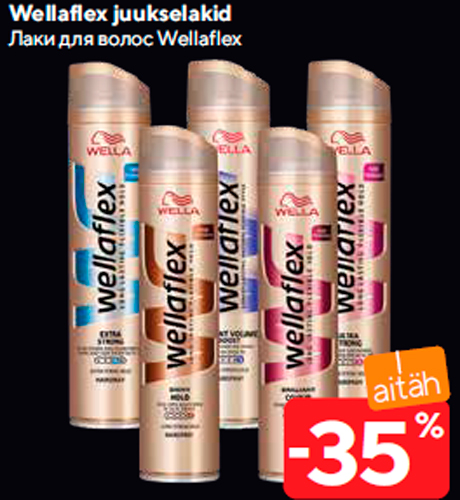 Wellaflex juukselakid  -35%