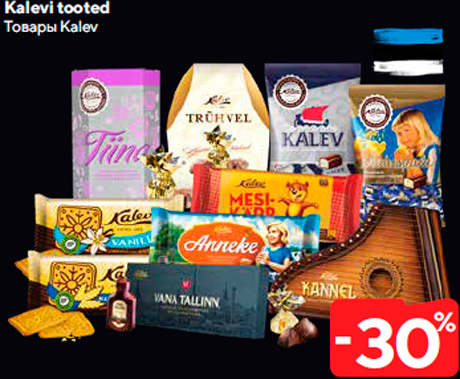 Kalevi tooted  -30%