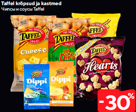 Taffel krõpsud ja kastmed  -30%