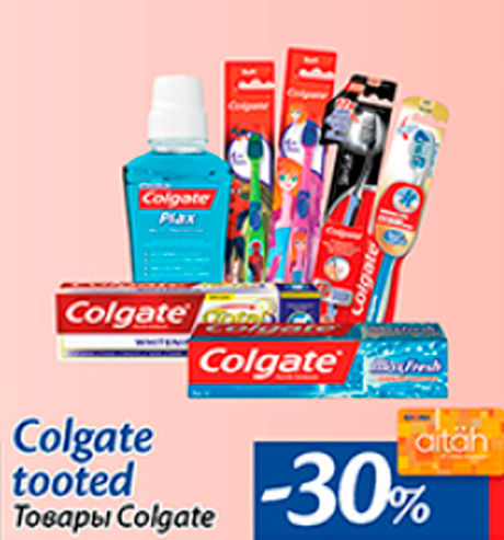 Colgate tooted  -30%