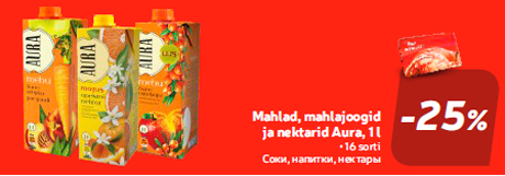 Mahlad, mahlajoogid ja nektarid Aura, 1 l  -25%
