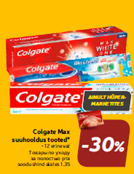 Colgate Max suuhooldus tooted*  -30%
