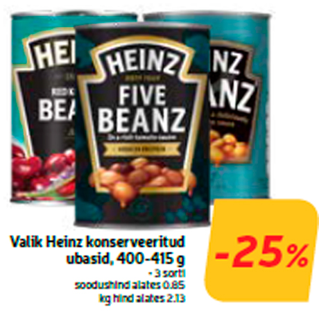 Выбор консервированных бобов Heinz , 400-415 г  -25%
