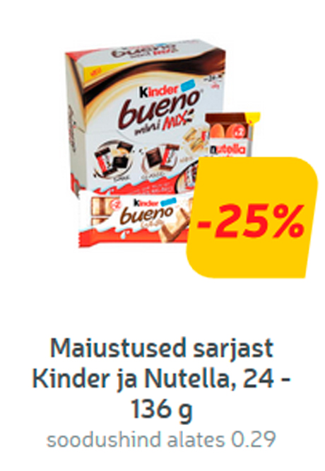 Сладости от Kinder и Nutella, 24 - 136 г -25%