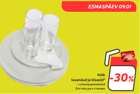 Kõik lauanõud ja klaasid*   -30%