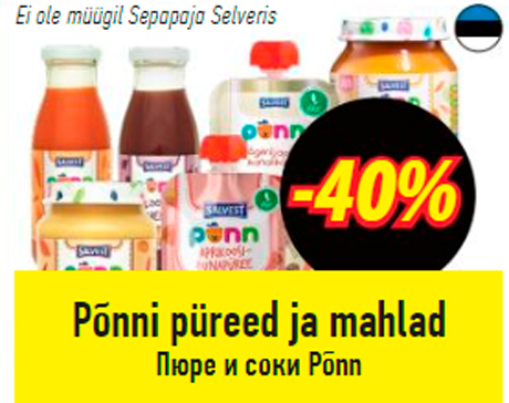 Põnni püreed ja mahlad  -40%