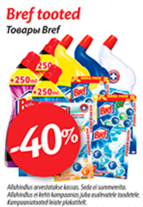 Bref tooted  -40%