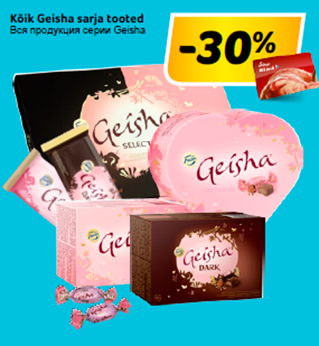 Kõik Geisha sarja tooted -30%