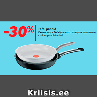 Tefal pannid -30%