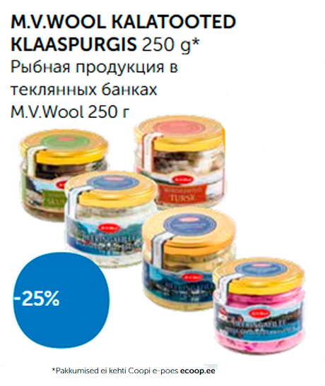 РЫБНАЯ ПРОДУКЦИЯ В СТЕКЛЯННЫХ БАНКАХ M.V.WOOL 250 g -25%