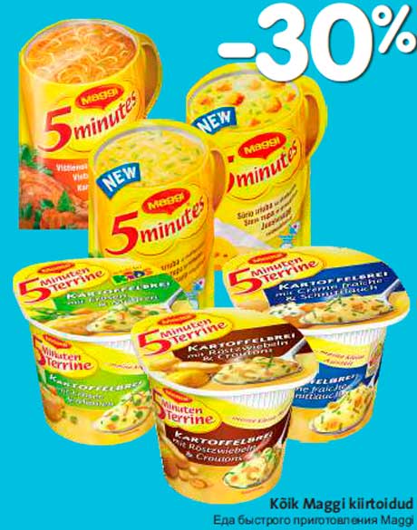 Еда быстрого приготовления Maggi -30%