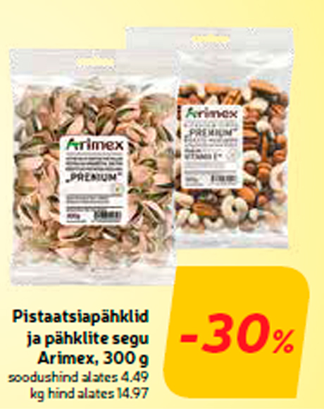 Фисташковые орехи,  ореховая и смесь Arimex, 300 г  -30%