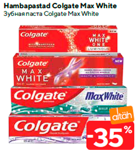 Hambapastad Colgate Max White -35%
