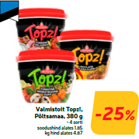 Готовая еда Topz!, Põltsamaa, 380 г -25%