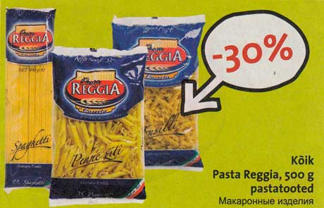 Kõik Pasta Reggia, 500 g pastatooted  -30%