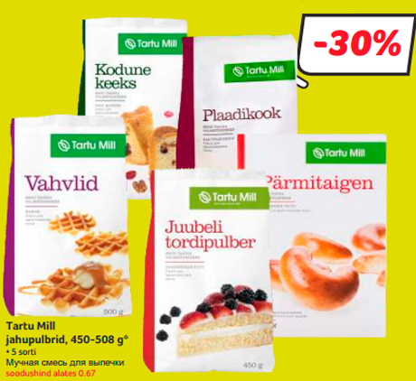 Tartu Mill jahupulbrid, 450-508 g*  -30%