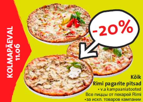 Все пиццы от пекарей Rimi -20%
