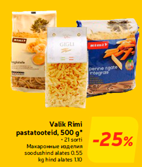 Valik Rimi pastatooteid, 500 g*  -25%