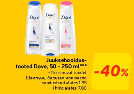 Juuksehooldustooted Dove, 50 - 250 ml***  -40%