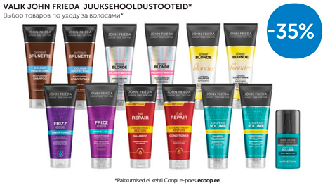 VALIK JOHN FRIEDA JUUKSEHOOLDUSTOOTEID*  -35%