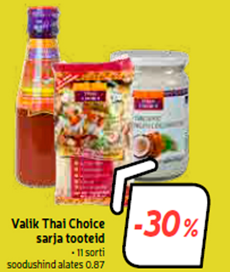 Выбор серии продуктов  Thai Choice -30%