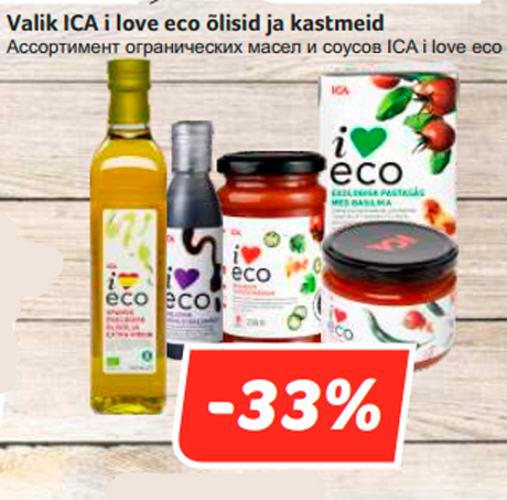 Valik ICA i love eco õlisid ja kastmeid  -33%