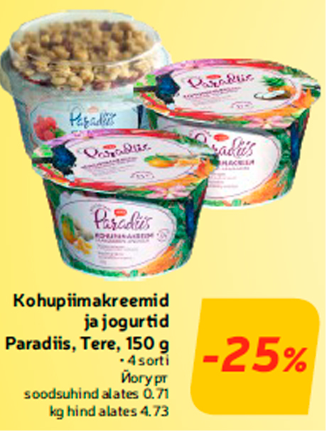 Kohupiimakreemid ja jogurtid Paradiis, Tere, 150 g  -25%
 
