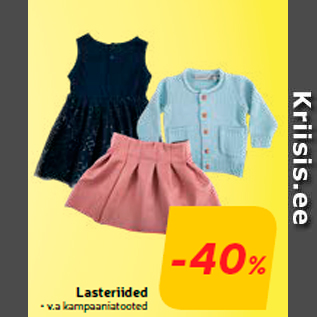 Lasteriided  -40%
