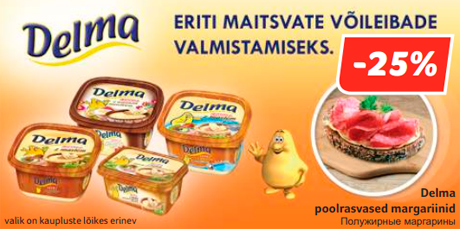 Delma poolrasvased margariinid -25%