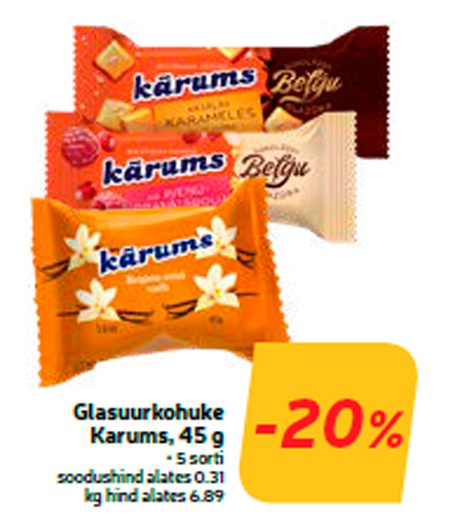 Glasuurkohuke Karums, 45 g  -20%