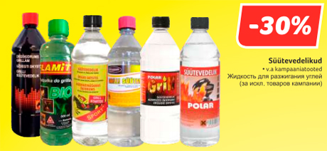 Süütevedelikud  -30%