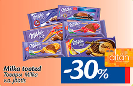Milka tooted  -30%