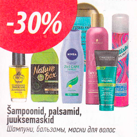 Šampoonid, palsamid, juuksemaskid  -30%