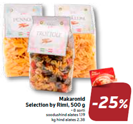 Makaronid Selection by Rimi, 500 g  -25%
