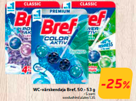 WC-värskendaja Bref, 50 - 53 g  -25%
