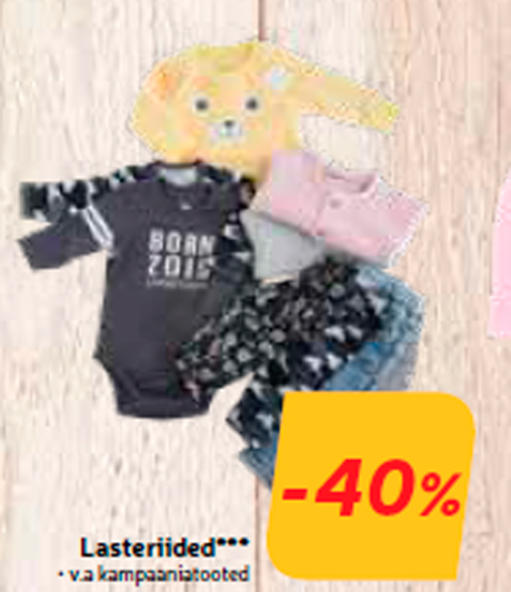 Lasteriided***  -40%
