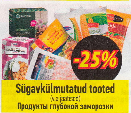 Sügavkülmutatud tooted  -25%