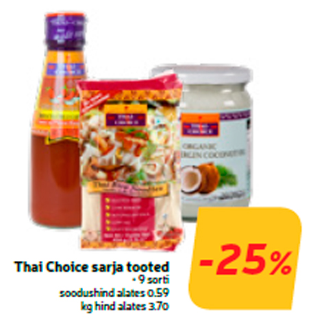 Продукты серии Thai Choice  -25%