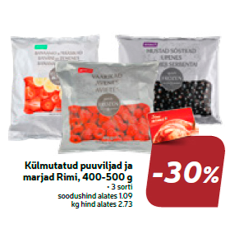 Замороженные фрукты и  ягоды Rimi, 400-500 г  -30%
