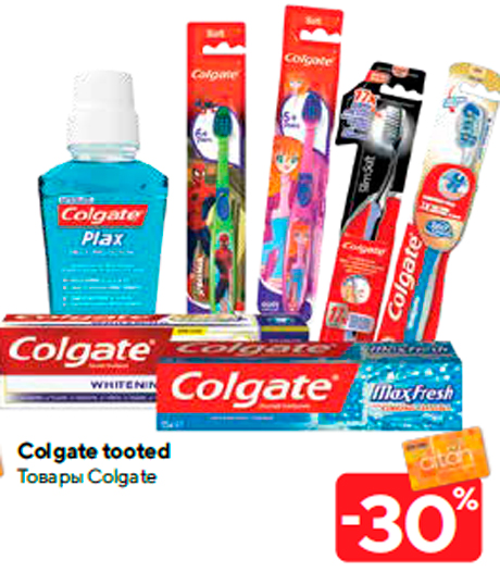 Colgate tooted -30%