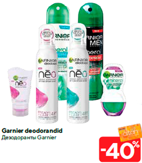 Garnier deodorandid -40%