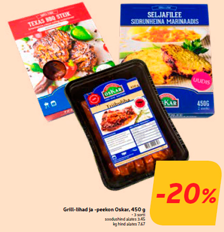 Grill-lihad ja -peekon Oskar, 450 g -20%