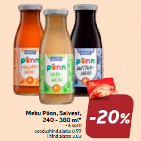Соки  Põnn, Salvest, 240 - 380 мл *  -20%
