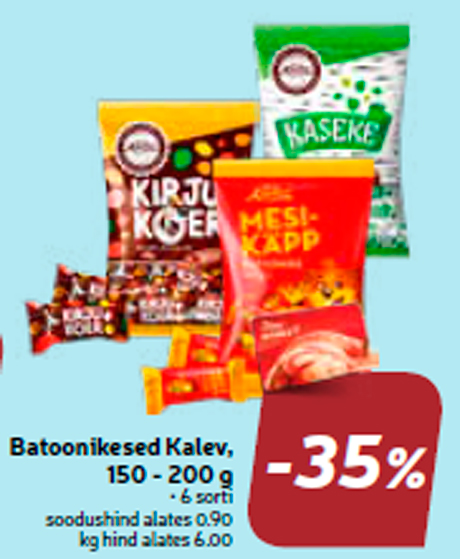 Batoonikesed Kalev, 150 - 200 g -35%