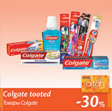Colgate tooted -30%