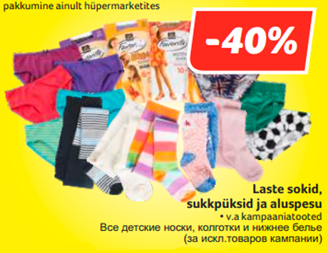 Laste sokid, sukkpüksid ja aluspesu -40%