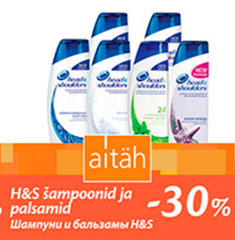 H&S šampoon ja palsamid  -30%